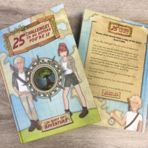 In Quest of Adventure - 25 Challenges To Do Before You're 12